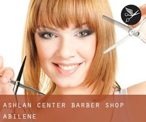 Ashlan Center Barber Shop (Abilene)