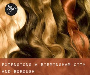 Extensions à Birmingham (City and Borough)