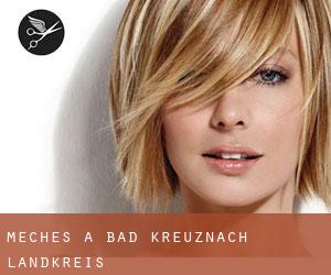 Mèches à Bad Kreuznach Landkreis Mèches à Bad Kreuznach Landkreis