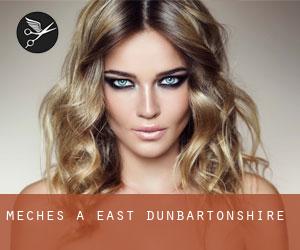 Mèches à East Dunbartonshire Mèches à East Dunbartonshire