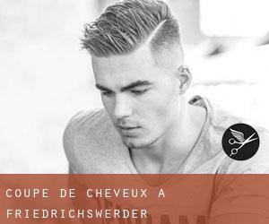 Coupe de cheveux à Friedrichswerder Coupe de cheveux à Friedrichswerder