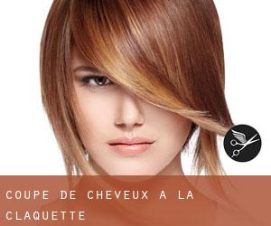 Coupe de cheveux à La Claquette Coupe de cheveux à La Claquette