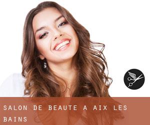 Salon de beauté à Aix-les-Bains