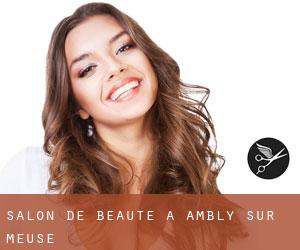 Salon de beauté à Ambly-sur-Meuse