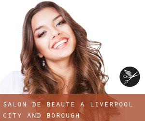 Salon de beauté à Liverpool (City and Borough)