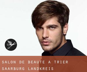 Salon de beauté à Trier-Saarburg Landkreis