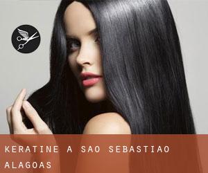 Kératine à São Sebastião (Alagoas) Kératine à São Sebastião (Alagoas)