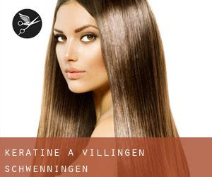 Kératine à Villingen-Schwenningen Kératine à Villingen-Schwenningen