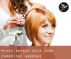 Mike's Barber Hair Shop (Cambridge-Narrows)