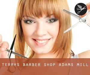 Terry's Barber Shop (Adams Mill)
